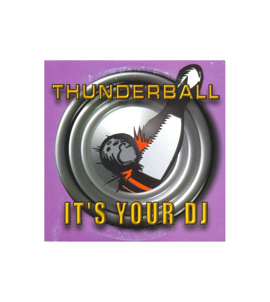 Thunderball – It's Your DJ (2 MANO,SELLO LOONEY TUNES)