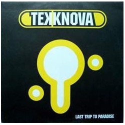 Tekknova - Last Trip To Paradise(DISCO NUEVO A ESTRENAR,SUPER JOYAAAAAAAAAAA¡¡¡)