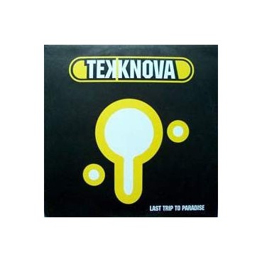 Tekknova - Last Trip To Paradise(2 MANO,PORTADA ORIGINAL,SUPER JOYAAAAAAAAAAA¡¡¡)