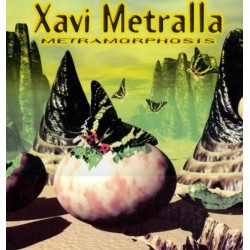 Xavi Metralla – Metramorphosis (2 MANO,TEMAZO¡¡)