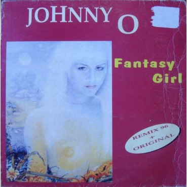 Johnny O – Fantasy Girl (Rmx 96) (2 MANO,TEMAZO¡¡) Johnny O – Fantasy Girl (Rmx 96) (2 MANO,TEMAZO¡¡)