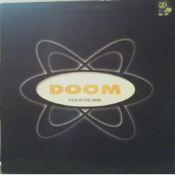 Doom – Fuck In The Dark (2 MANO,TEMAZO MAKINA)