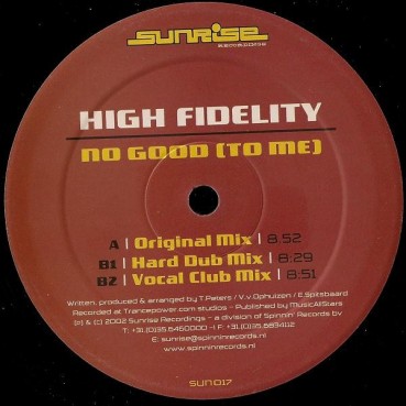 High Fidelity – No Good (To Me) (2 MANO,MELODIA COLISEUM AÑO 2002,COPIA IMPORT¡)