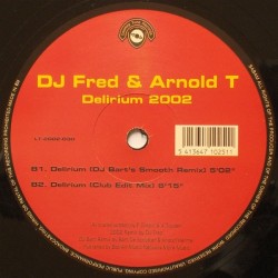 DJ Fred & Arnold T – Delirium 2002 (2 MANO,CORTE B1 JUMPER DJ BART,MUY BUENO¡¡)