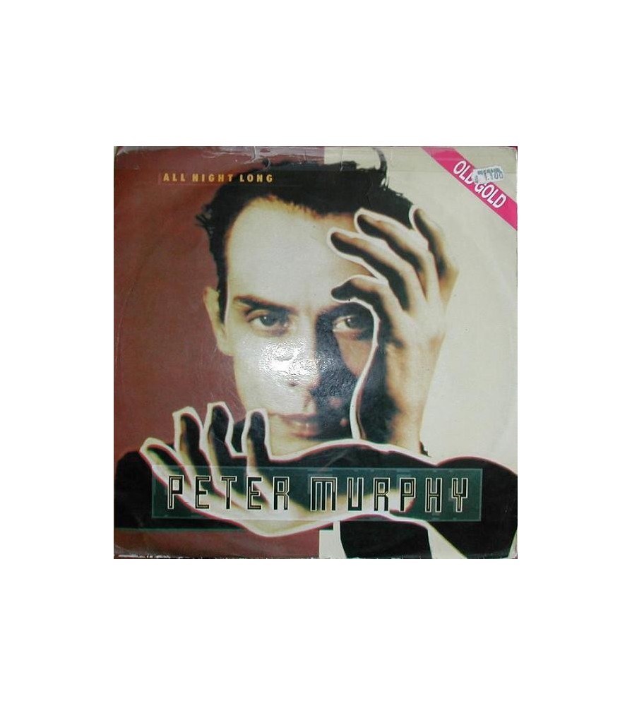 Peter Murphy – All Night Long (2 MANO,SELLO OLD GOLD,TEMAZO DEL 94)