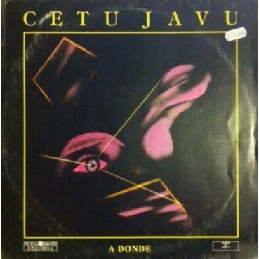 Cetu Javu -A Donde / A.K.A - Cruel Lovin(2 MANO,PELOTAZO OLD GOLD¡¡)