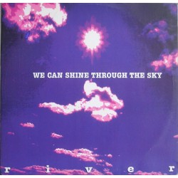 River – We Can Shine Through The Sky(2 MANO,COPIA IMPORT ORIGINAL.TEMAZO¡¡¡)