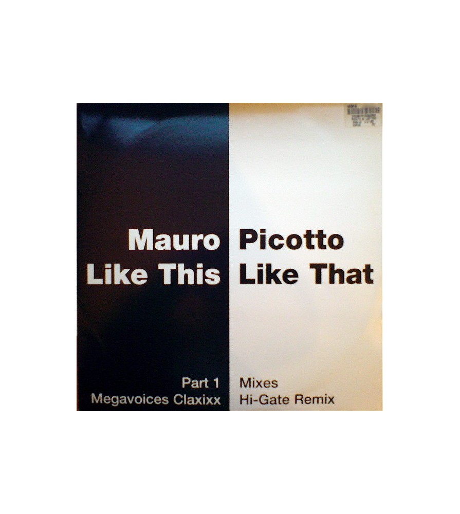 Mauro Picotto – Like This, Like That (Part 1) (TEMAZO RADICAL¡¡)