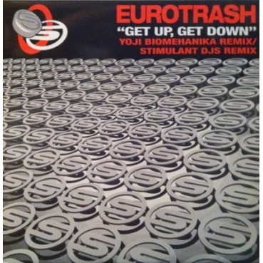 Eurotrash – Get Up, Get Down (PROGRESIVO/HARDSTYLE MUY POTENTE)