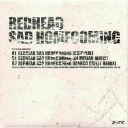 Redhead – Sad Homecoming (2 MANO,TECHNAZO¡¡¡)