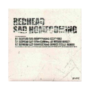 Redhead – Sad Homecoming (2 MANO,TECHNAZO¡¡¡)