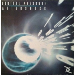 Digital Pressure – Aftershock (2 MAN,PROGRESIVO BRUTAL¡¡¡¡)