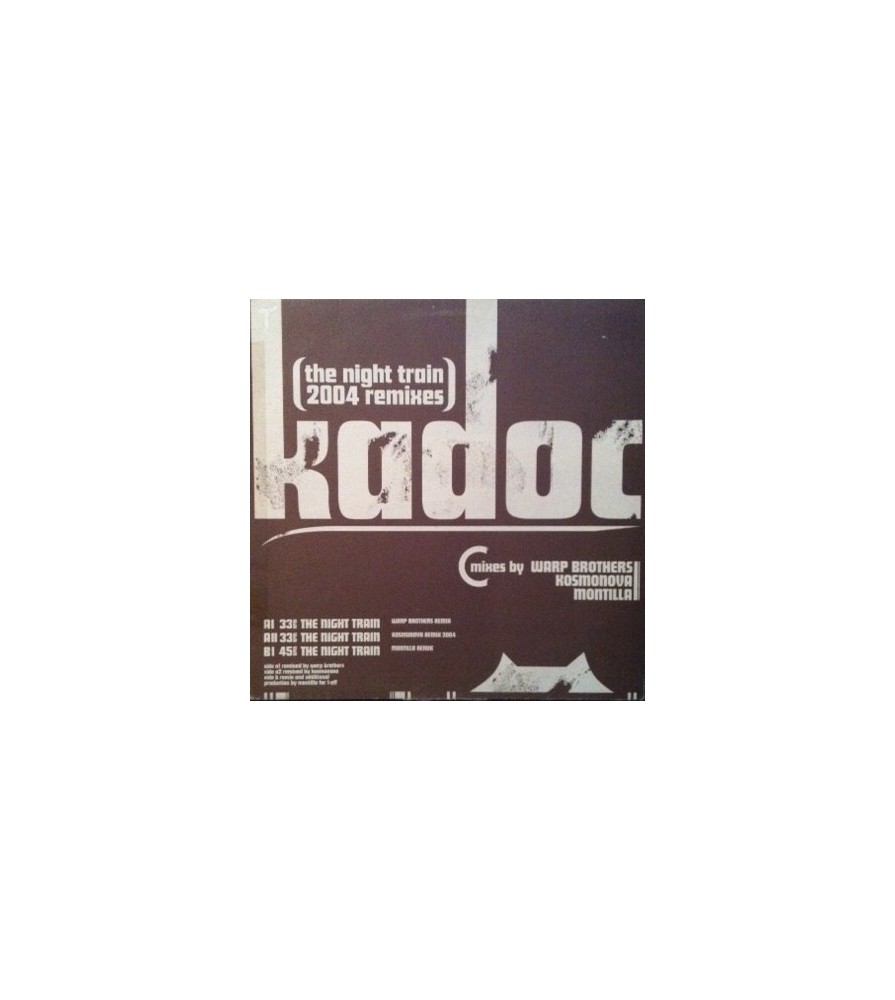 Kadoc – The Night Train (2004 Remixes) (2 MANO,REMIXAZO TECHNO¡¡)