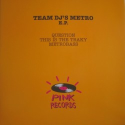Team DJ's Metro – E.P. (OMO NUEVO,TEMAZOS REMEMBER¡¡)