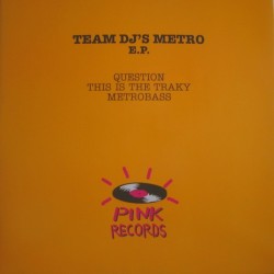 Team DJ's Metro – E.P. (OMO NUEVO,TEMAZOS REMEMBER¡¡)