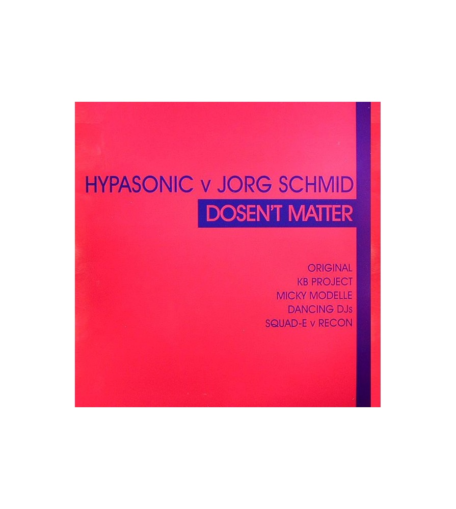 Hypasonic v Jorg Schmid – Doesn't Matter (COPIA NUEVAS,TEMAZO¡¡ DISCO DOBLE)