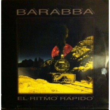 Barabba – El Ritmo Rapido (2 MANO,COPIA IMPORT.JOYA¡¡)