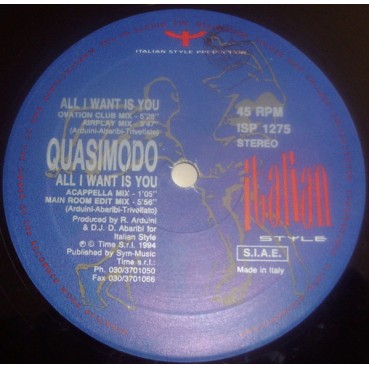 Quasimodo - All I Want Is You(2 MANO,PELOTAZO REMEMBER ITALO-DANCE,COPIA IMPORT¡)