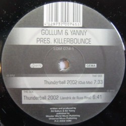 Gollum & Yanny Pres. Killerbounce – Thunderball 2002 (PROGRESIVO SELLO EDM,NUEVO)