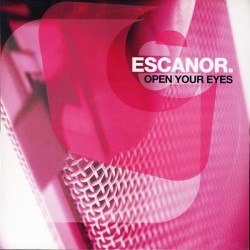 Escanor – Open Your Eyes (CANTADO SOUND FACTORY)