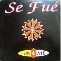 Fun 4 Me – Se Fue (2 MANO,TEMAZO ITALO¡¡)