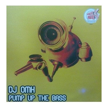 DJ Omh - Pump Up The Bass(Pokazos¡¡)