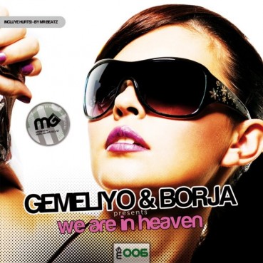 Gemeliyo & Borja - We Are In Heaven (PREVENTA)
