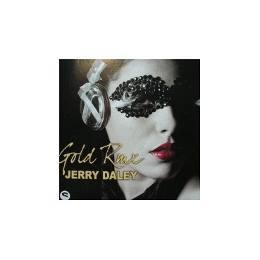 Jerry Daley-Gold(Remixes)