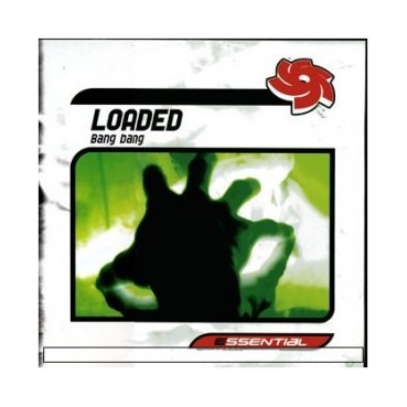 Loaded  – Bang Bang(2 MANO,BOMBAZO REVIVALERO¡¡)