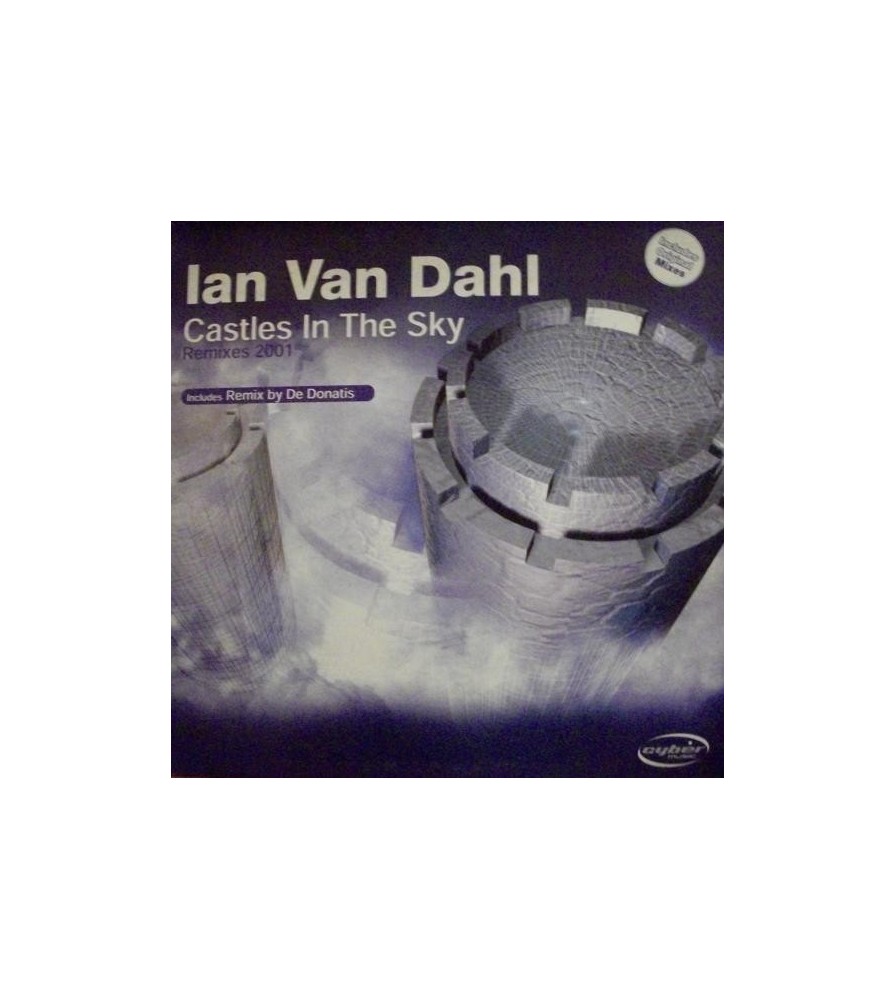Ian Van Dahl – Castles In The Sky (ORIGINAL + Remixes 2001) (2 MANO)