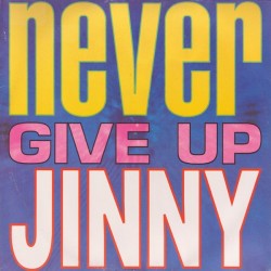 Jinny – Never Give Up (2 MANO,CANTADITO AÑO 92,BUEN ROLLO¡¡)