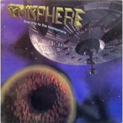 Semisphere – First Trip To The Semisphere (2 MANO,IMPECABLE.TEMAZO DEL 94¡¡)