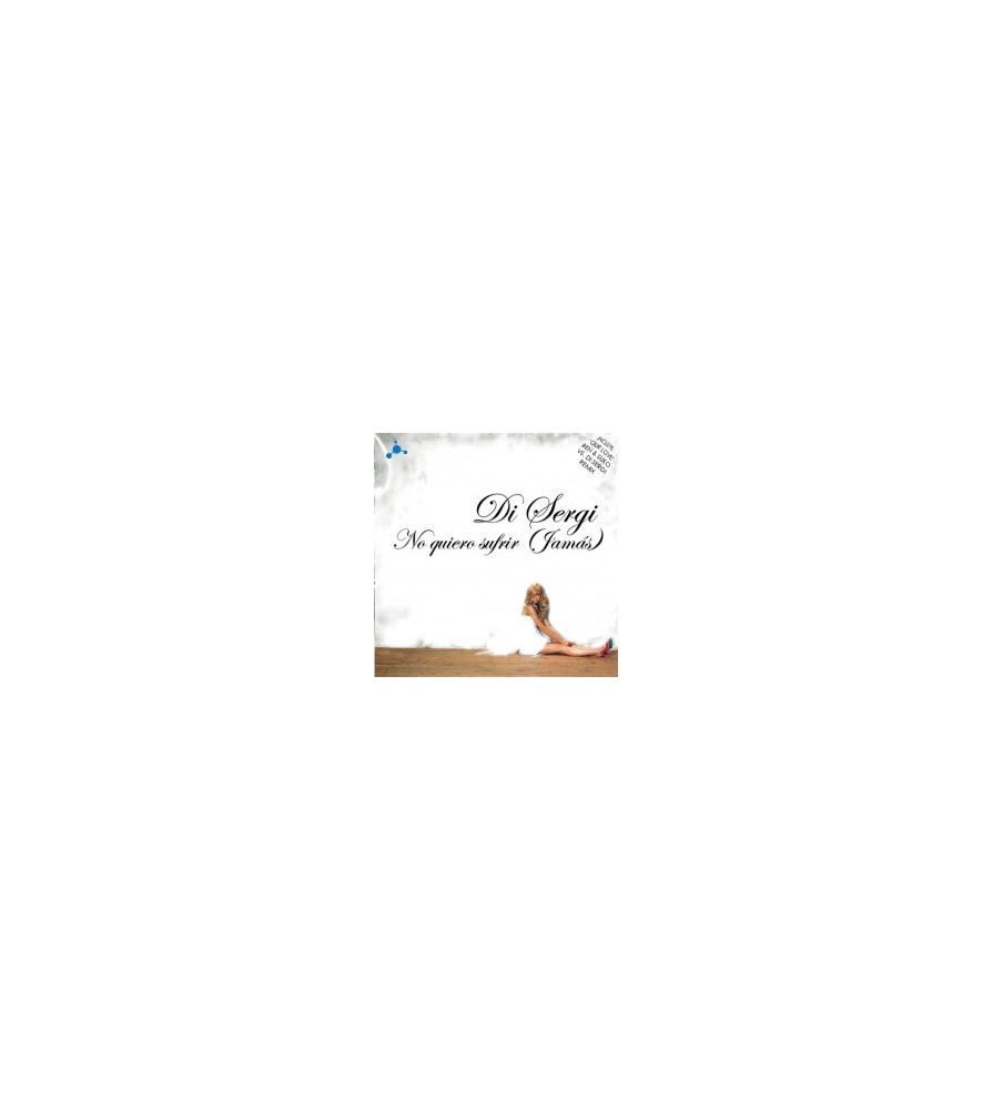 Di Sergi - No Quiero Sufrir (Incluye Our love¡¡¡¡¡)
