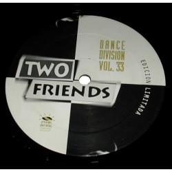 Two Friends – No Friends Of Mine (2 MANO,PINK RECORDS)