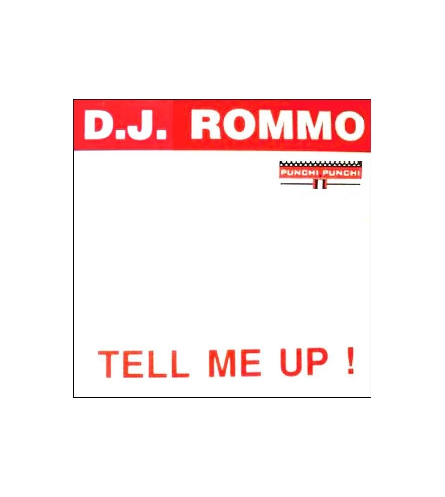 DJ Rommo  – Tell Me Up(2 MANO,NUEVECITO¡¡ JOYA¡¡