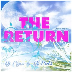 DJ Piju & DJ Pok-The Return