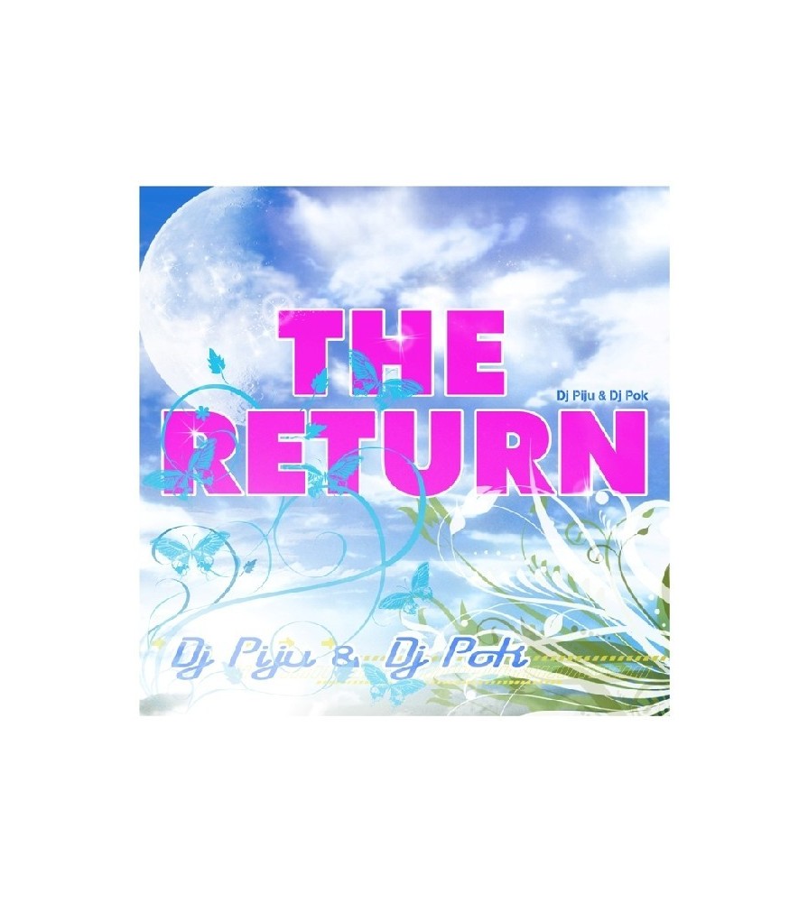 DJ Piju & DJ Pok-The Return