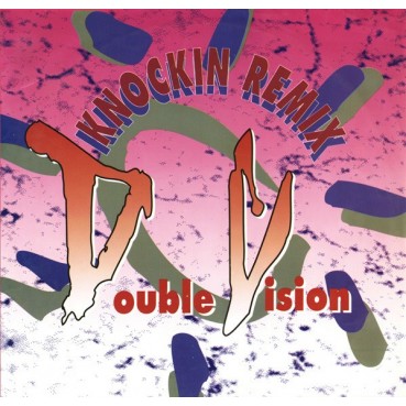 Double Vision – Knockin (Remix) (COMO NUEVO,TEMAZO REMEMBER¡¡)