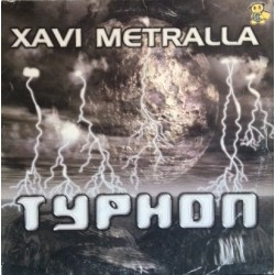 Xavi Metralla – Typhon (2 MANO,TEMAZO MAKINA¡¡)