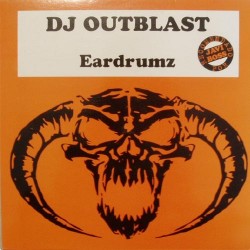 DJ Outblast – Eardrumz (2 MANO,SELLO CENTRAL RECORDS¡¡)