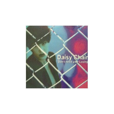 Daisy Chain – Don't Need Your Loving(2 MANO,TEMAZO DEL 95,COPIA IMPORT¡¡)