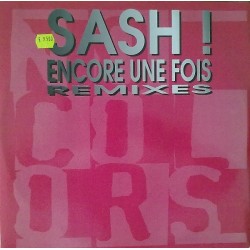 Sash – Encore Une Fois (Remixes)