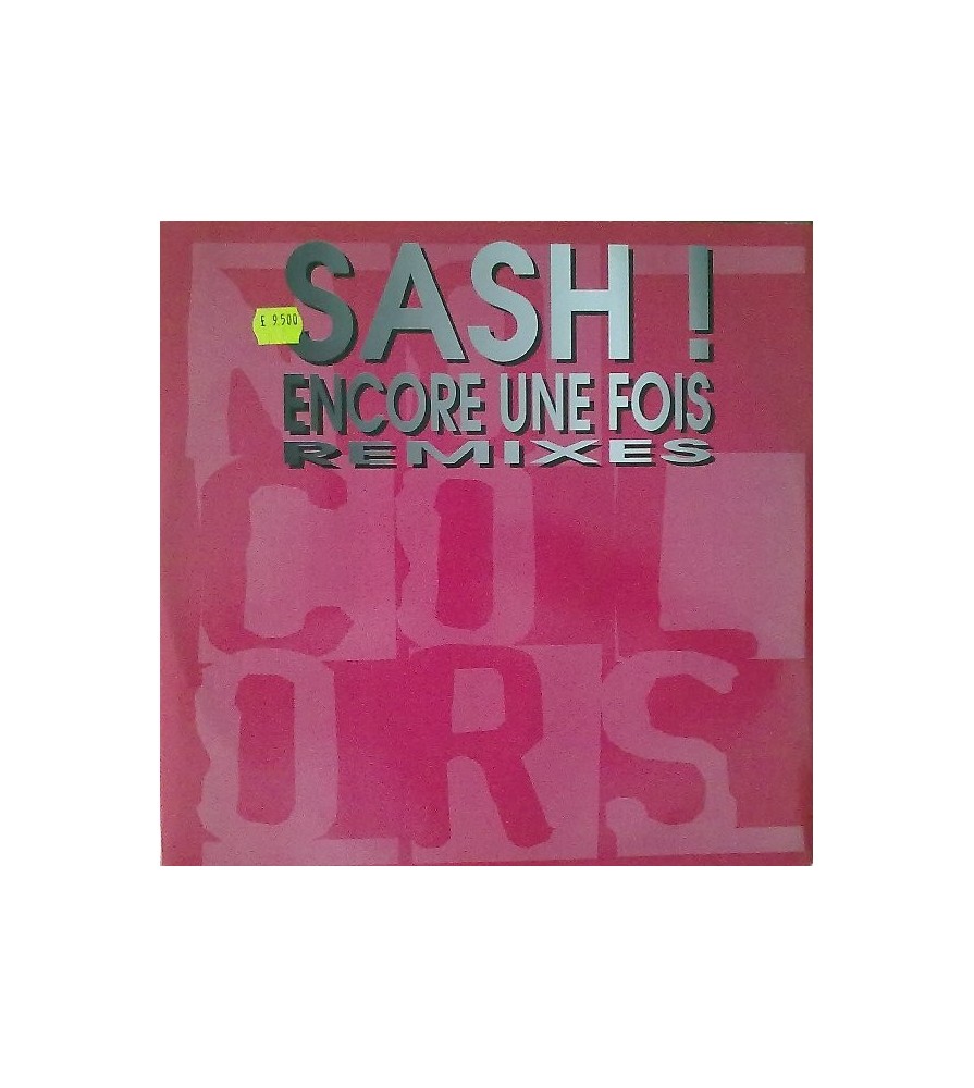 Sash – Encore Une Fois (Remixes)