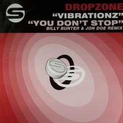 Dropzone – Vibrationz / You Don't Stop (2 MANO,HARDHOUSE¡¡)