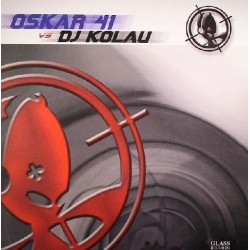 Oskar 41 vs DJ Kolau - Once Again