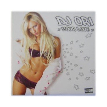 DJ Ori – Your Love (2 MANO,COMO NUEVO¡¡)