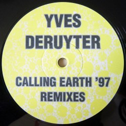 Yves Deruyter – Calling Earth 97(2 MANO,COMO NUEVO¡¡)