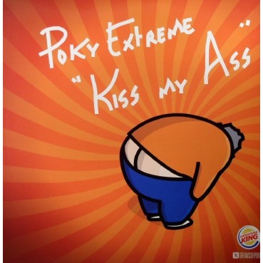 Poky Extreme – Kiss My Ass (MUY BUSCADO,POKAZOS¡¡) Poky Extreme – Kiss My Ass (MUY BUSCADO,POKAZOS¡¡)