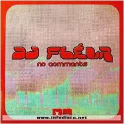 DJ Fleur – No Comments(2 MANO,NUEVECITO¡¡)