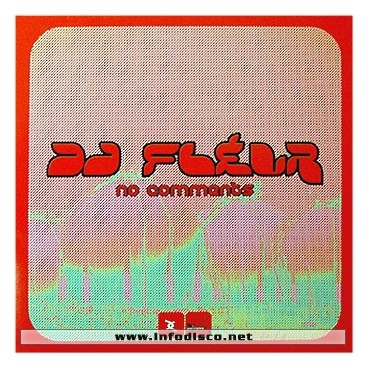 DJ Fleur – No Comments(2 MANO,NUEVECITO¡¡)
